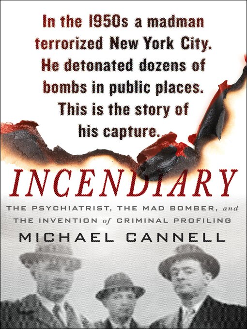 Title details for Incendiary by Michael Cannell - Available